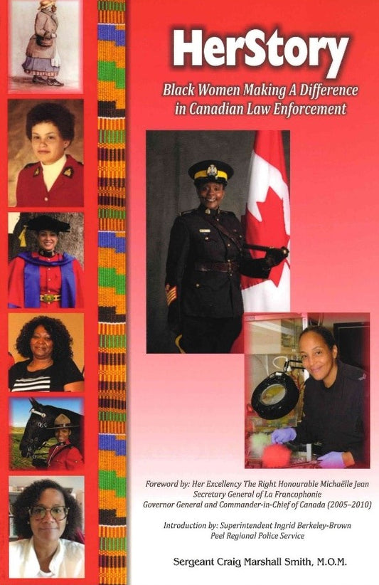 Herstory: Black Women Making A Difference In Canadian Law Enforcement